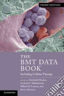 The BMT Data Book libro in lingua di Munker Reinhold M.D. (EDT), Hildebrandt Gerhard C. M.D. (EDT), Lazarus Hillard M. M.D. (EDT), Atkinson Kerry (EDT)