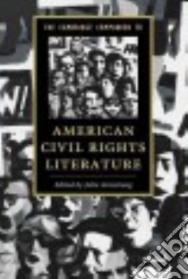 The Cambridge Companion to American Civil Rights Literature libro in lingua di Armstrong Julie Buckner (EDT)