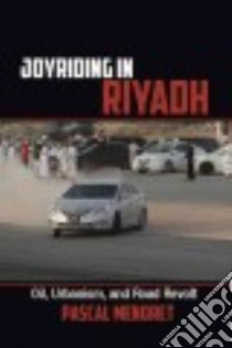 Joyriding in Riyadh libro in lingua di Menoret Pascal