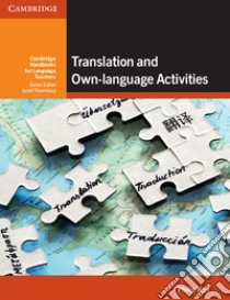 Translation and Own-language Activities libro in lingua di Kerr Philip