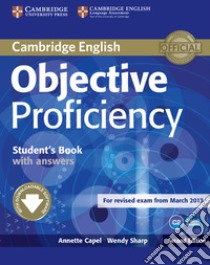 Objective proficiency student's book with answers. Per le Scuole superiori. Con espansione online libro in lingua di Capel Annette, Wendy Sharp