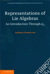 Representations of Lie Algebras libro in lingua di Henderson Anthony