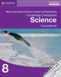 Jones Cambridge Checkpoint Science 8 Cb libro in lingua di Jones Mary