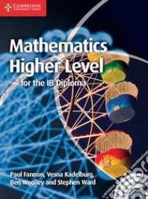 Mathematics. Higher level for the IB Diploma. Per le Scuole superiori. Con CD-ROM libro in lingua