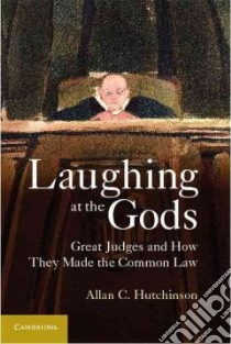 Laughing at the Gods libro in lingua di Hutchinson Allan C.