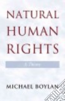 Natural Human Rights libro in lingua di Boylan Michael