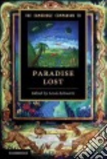The Cambridge Companion to Paradise Lost libro in lingua di Schwartz Louis (EDT)