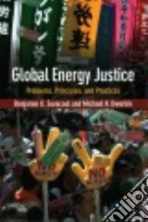 Global Energy Justice libro in lingua di Sovacool Benjamin K., Dworkin Michael H.