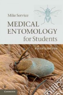 Medical Entomology for Students libro in lingua di Service Mike