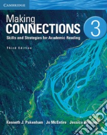 Pakenham Making Connections 3ed Level 3 libro in lingua di Pakenham Kenneth J., McEntire Jo, Williams Jessica, Cooper Amy (CON)