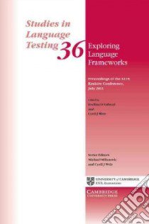 Exploring Language Frameworks libro in lingua di Evelina D Galaczi
