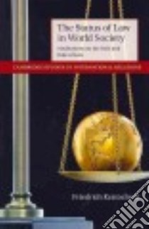 The Status of Law in World Society libro in lingua di Kratochwil Friedrich