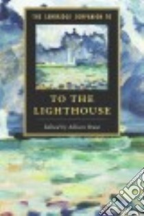The Cambridge Companion to To The Lighthouse libro in lingua di Pease Allison (EDT)