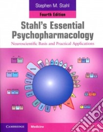 Stahl's Essential Psychopharmacology libro in lingua di Stahl Stephen M., Muntner Nancy (ILT)