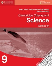 Cambridge checkpoint science. Workbook. Per la Scuola media. Vol. 9 libro in lingua