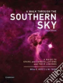 A Walk Through the Southern Sky libro in lingua di Heifetz Milton D., Tirion Wil