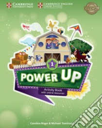 Power Up Level 1 With Online Resources and Home Booklet libro in lingua di Nixon Caroline, Tomlinson Michael