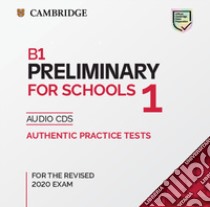 B1 Preliminary for Schools 1 for the Revised 2020 Exam Audio libro in lingua