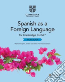 Cambridge International IGCSE libro in lingua di Manuel Capelo