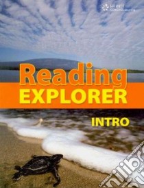 Reading Explorer Intro libro in lingua di Chase Rebecca Tarver, Johannsen Kristin L.