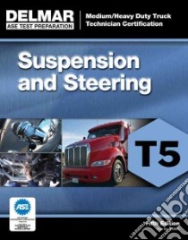 Suspension and Steering T5 libro in lingua di Delmar Cengage Learning (COR)