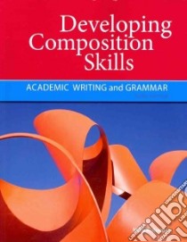 Developing Composition Skills libro in lingua di Ruetten Mary K., Pavlik Cheryl (CON)
