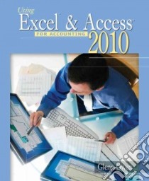 Using Excel & Access for Accounting 2010 libro in lingua di Owen Glenn