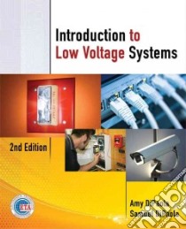 Introduction to Low Voltage Systems libro in lingua di Dipaola Amy, DiPaola Samuel