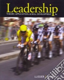 Leadership libro in lingua di Lussier Robert N. Ph.D., Achua Christopher F.