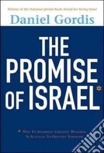 The Promise of Israel libro in lingua di Gordis Daniel
