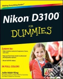 Nikon D3100 For Dummies libro in lingua di King Julie Adair