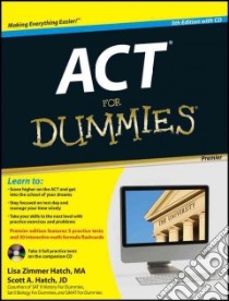 ACT for Dummies libro in lingua di Hatch Lisa Zimmer, Hatch Scott A.