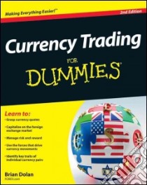 Currency Trading For Dummies libro in lingua di Dolan Brian