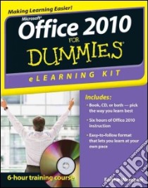 Microsoft Office 2010 eLearning Kit for Dummies libro in lingua di Wempen Faithe