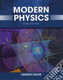 Modern Physics libro in lingua di Krane Kenneth S.
