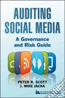 Auditing Social Media libro in lingua di Scott Peter R., Jacka J. Mike