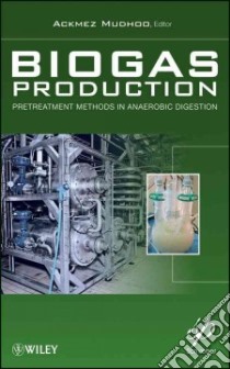 Biogas Production libro in lingua di Mudhoo Ackmez (EDT)