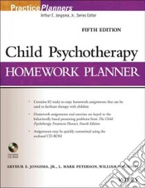 Child Psychotherapy Homework Planner libro in lingua di Jongsma Arthur E., Peterson L. Mark, McInnis William P.