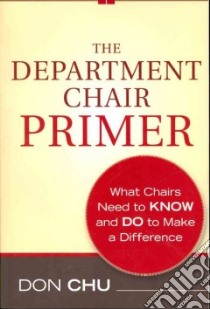 The Department Chair Primer libro in lingua di Chu Don