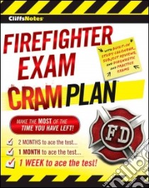 CliffsNotes Firefighter Exam Cram Plan libro in lingua di Northeast Editing Inc. (COR)