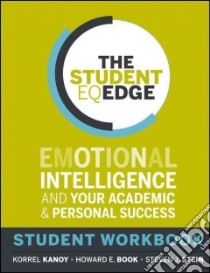 The Student Eq Edge libro in lingua di Kanoy Korrel, Book Howard E., Stein Steven J.