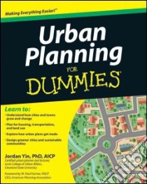 Urban Planning for Dummies libro in lingua di Yin Jordan Ph.D.