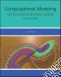 Computational Modeling and Visualization of Physical Systems With Python libro in lingua di Wang Jay