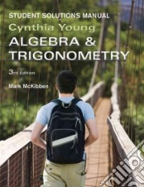 Algebra and Trigonometry libro in lingua di Young Cynthia Y., Mckibben Mark