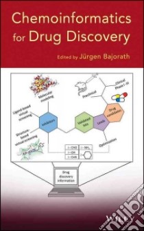 Chemoinformatics for Drug Discovery libro in lingua di Bajorath Jurgen (EDT)