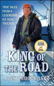 King of the Road libro in lingua di Debogorski Alex
