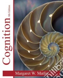 Cognition libro in lingua di Matlin Margaret W.