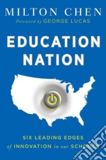 Education Nation libro in lingua di Chen Milton, Lucas George (FRW)
