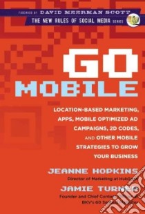 Go Mobile libro in lingua di Hopkins Jeanne, Turner Jamie