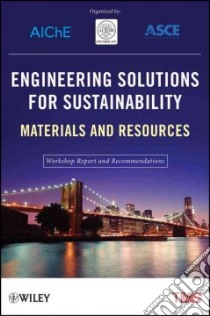 Engineering Solutions for Sustainability libro in lingua di Not Available (NA)